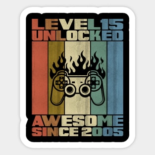 Level 15 Unlocked Birthday 15 Years Old Awesome Since 2005 Sticker